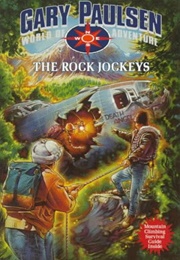 The Rock Jockeys (Gary Paulsen)