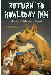 Return to Howliday Inn (James Howe)