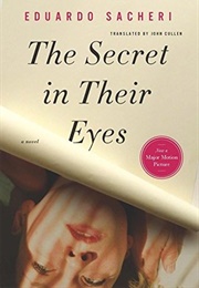 The Secret in Their Eyes (Eduardo Sacheri)