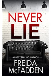 Never Lie (Freida McFadden)