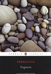 Heraclitus: Fragments (Heraclitus)