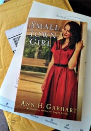 Small Town Girl (Ann Gabart)