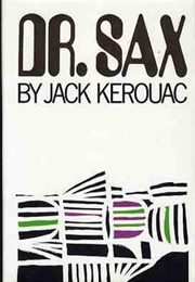 Dr. Sax (Jack Kerouac)