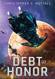 Debt of Honor (Christopher G. Nuttall)