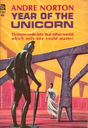 Year of the Unicorn (Andre Norton)