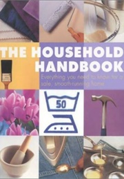 The Household Handbook (Editors of Southwater)