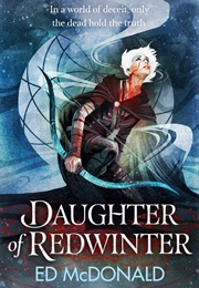 Daughter of Redwinter (Ed Mcdonald)