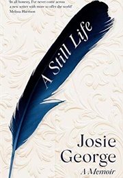 A Still Life (Josie George)