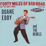 Forty Miles of Bad Road - Duane Eddy