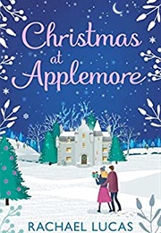 Christmas at Applemore (Rachael Lucas)