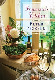 Francesca&#39;s Kitchen (Peter Pezzelli)