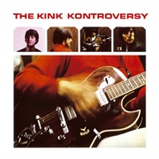 The Kink Kontroversy (The Kinks, 1965)