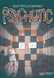 Psychotic (Jacques Mathis)