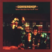 When I Was Born for the 7th Time - Cornershop