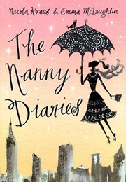 The Nanny Diaries (Nicola Kraus &amp; Emma McLaughlin)