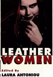 Leatherwomen (Laura Antoniou)