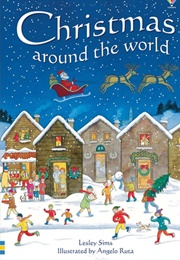 Christmas Around the World (Lesley Sims)