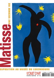Matisse Une Seconde Vie (Musee Du Luxembourg)