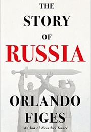 The Story of Russia (Orlando Figges)