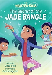 The Secret of the Jade Bangle (Linda Trinh)