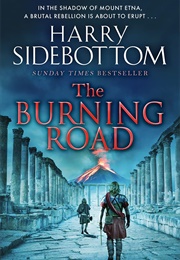 The Burning Road (Harry Sidebottom)