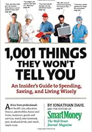 1001 Things They Won&#39;t Tell You (Editors of Smart Money Magazine)