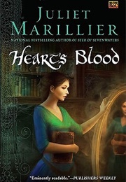 Heart&#39;s Blood (Juliet Marillier)