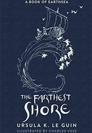 The Farthest Shore (Ursula K. Le Guin)