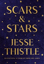 Scars &amp; Stars (Jesse Thistle)