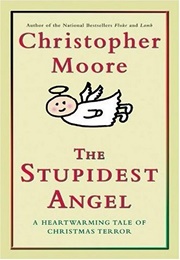 The Stupidest Angel (Christopher Moore)