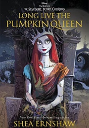 Long Live the Pumpkin Queen (Shea Ernshaw)