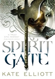 Spirit Gate (Kate Elliott)