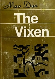 The Vixen (Mao Dun)