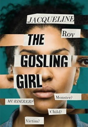 The Gosling Girl (Jacqueline Roy)