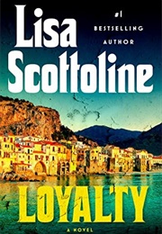 Loyalty (Lisa Scottoline)