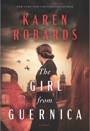 The Girl From Guernica (Karen Robards)