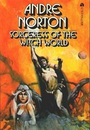 Sorceress of the Witch World (Andre Norton)
