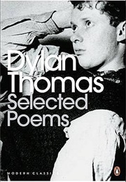Selected Poems Dylan Thomas (Thomas)