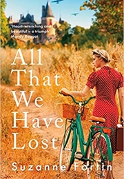 All That We Have Lost (Suzanne Fortin)