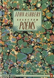 Selected Poems of John Ashbery (John Ashbery)
