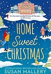 Home Sweet Christmas (Susan Mallery)