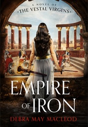 Empire of Iron (Debra May MacLeod)