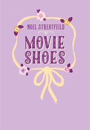 Movie Shoes (Noel Streatfeild)