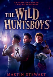 The Wild Huntsboys (Martin Stewart)