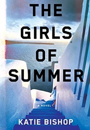 The Girls of Summer (Katie Bishop)