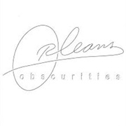 Orleans - Obscurities