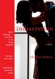 Indiscretion (Charles Dubow)