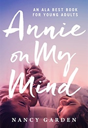 Annie on My Mind (Nancy Garden)