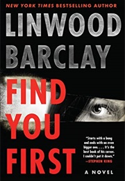 Find You First (Linwood Barclay)