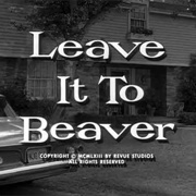Leave It to Beaver (CBS, 1957-1958, ABC, 1957-1963)